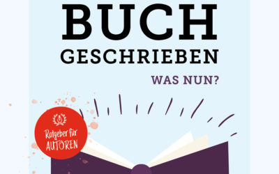 Ich habe ein Buch geschrieben – was nun? Grundlagen schaffen mit Ruprecht Frieling!