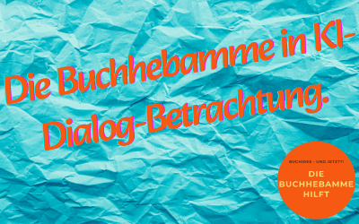Die Buchhebamme im KI-Dialog
